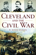 Cleveland and the Civil War - Paperback