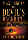 Max Duncan: The Devil's Backbone - Hardcover