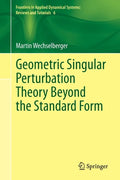 Geometric Singular Perturbation Theory Beyond the Standard Form - Paperback
