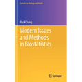 Modern Issues and Methods in Biostatistics - Hardcover