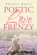 Poetic Love Frenzy - Paperback