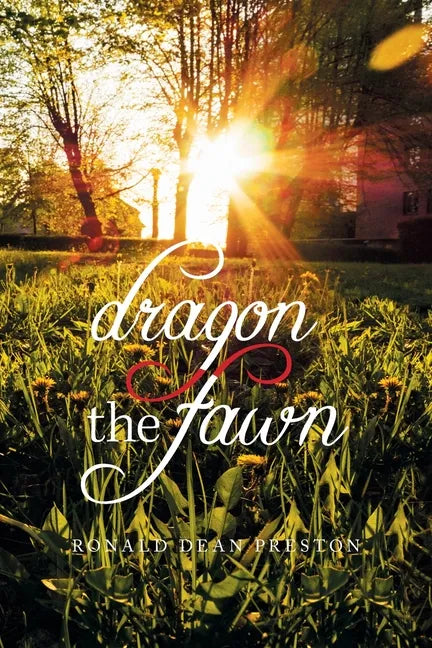 Dragon, the Fawn - Paperback