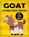 Goat Coloring Book for Kids plus Bonus Activity Pages - Paperback