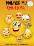 Manage My Emotions for Kids - Hardcover