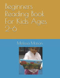 Beginners Reading Book For Kids Ages 2-6 - Paperback