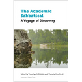 The Academic Sabbatical: A Voyage of Discovery - Paperback
