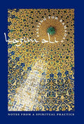 Fasting for Ramadan: Notes from a Spiritual Practice - Hardcover