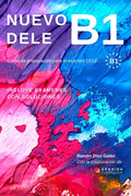 Nuevo Dele B1: Preparación para el examen. Modelos de examen DELE B1 - Paperback