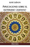 Apreciaciones sobre el esoterismo cristiano - Paperback