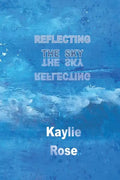 Reflecting the Sky - Paperback