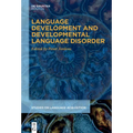 Language Development and Developmental Language Disorder - Paperback
