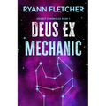 Deus Ex Mechanic - Paperback