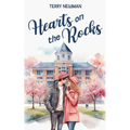 Hearts on the Rocks - Paperback