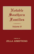Notable Southern Families. Volume III - Paperback
