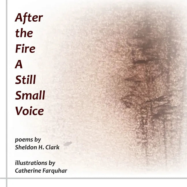 After the Fire A Still Small Voice - Paperback