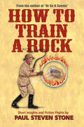 How To Train A Rock - Paperback