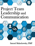 Project Team Leadership and Communication - Hardcover