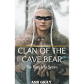 Clan of the Cave Bear: The Complete Series - Paperback