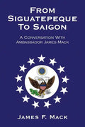 From Siguatepeque To Saigon - Paperback