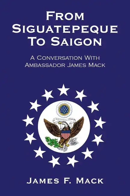 From Siguatepeque To Saigon - Paperback