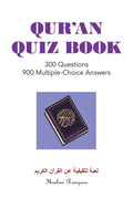 Qur'An Quiz Book: 300 Questions 900 Multiple-Choice Answers (Black & White Edition) - Paperback
