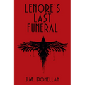 Lenore's Last Funeral: A Lenore LynMystery - Paperback