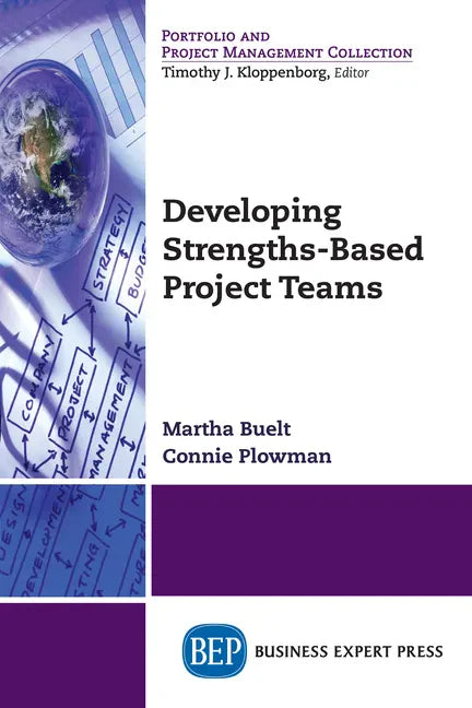Developing Strengths-Based Project Teams - Paperback