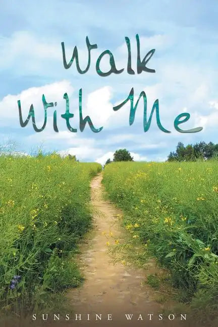 Walk With Me - Paperback