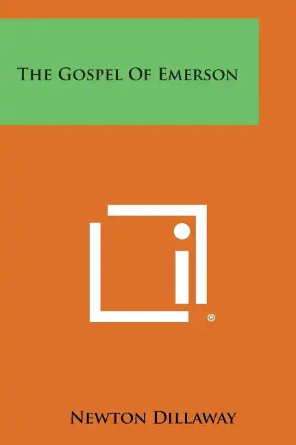 The Gospel of Emerson - Paperback