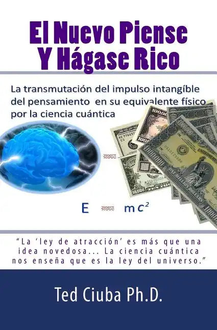El Nuevo Piense Y Hagase Rico - Paperback