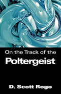 On the Track of the Poltergeist - Paperback