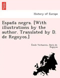 España negra. [With illustrations by the author. Translated by D. de Regoyos.] - Paperback