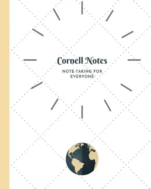 Cornell Notes: Note-taking for Everyone - Paperback