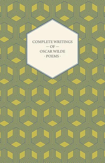Complete Writings of Oscar Wilde - Poems - Paperback