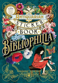 The Antiquarian Sticker Book: Bibliophilia - Hardcover