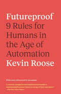 Futureproof: 9 Rules for Surviving in the Age of AI - Paperback