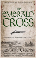 The Emerald Cross: A Sir Blandford Candy Adventure - Paperback