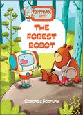 The Forest Robot - Hardcover