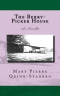 The Berry-Picker House - Paperback