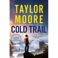 Cold Trail: A Garrett Kohl Novel - Paperback