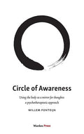 Circle of Awareness: Using the body as a mirror for thoughts: a psychotherapeutic approach - Paperback