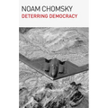 Deterring Democracy - Paperback
