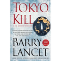 Tokyo Kill: A Jim Brodie Thriller - Paperback