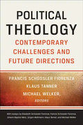 Political Theology: Contemporary Challenges and Future Directions - Paperback