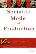 Socialist Mode of Production-Socialist Industrialization - Paperback