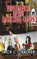 Vengeance of the Dancing Gods (Dancing Gods: Book Three) - Hardcover
