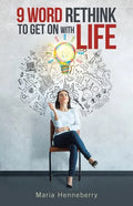 9 Word Rethink to Get on with Life - Paperback