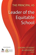 The Principal as Leader of the Equitable School - Paperback