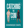 Catching the Con - Paperback