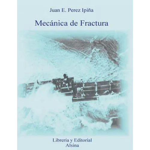 Mecanica de Fractura - Paperback